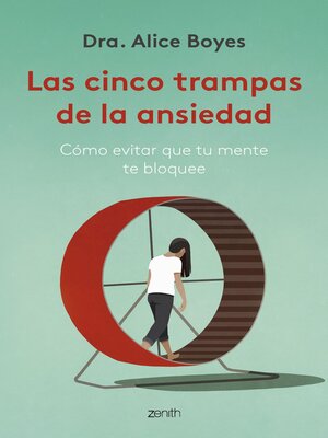 cover image of Las cinco trampas de la ansiedad